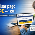 Revisar pago AFC con RUT en la Sucursal Virtual para ver estado de la solicitud